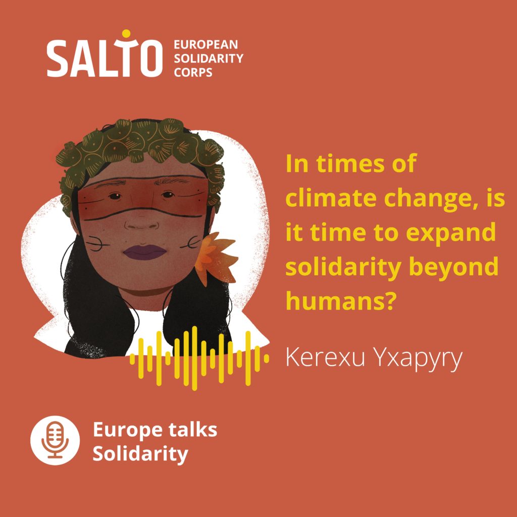 Europe Talks Solidarity Podcast | In times of climate change, is it time to expand solidarity beyond humans? - Kerexu Yxapyry