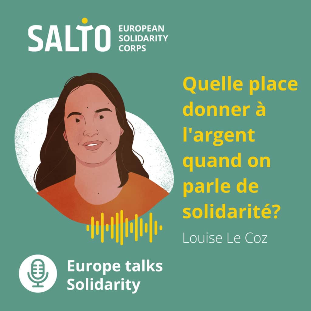 Quelle place donner à l'argent quand on parle de solidarité? | Europe Talks Solidarity Podcast