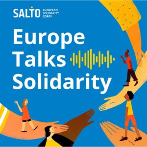 Hands and people together with text Europe talks Solidarity.